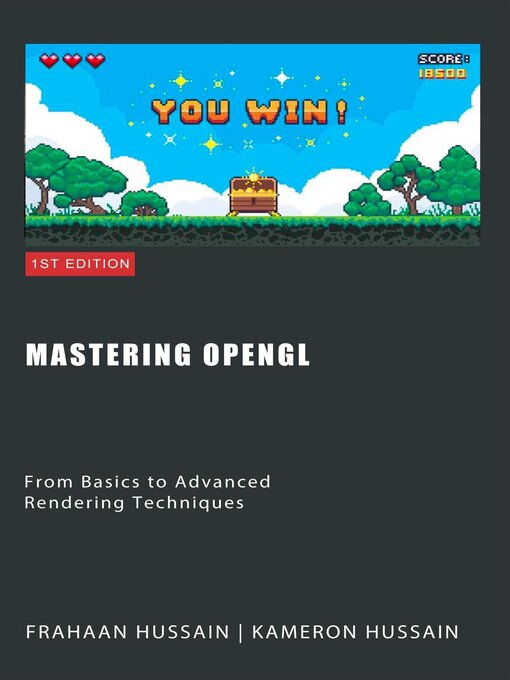 Title details for Mastering OpenGL by Kameron Hussain - Available